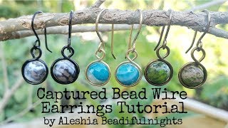 Captured Bead Wire Earrings Tutorial [upl. by Aleusnoc]