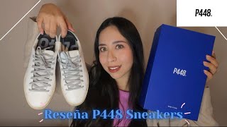 Sneakers P448 ¿Mejores que Golden Goose  Reseña  Denise Perezz [upl. by Rickey311]