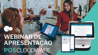 POS Cloudware webinar para Comércio e Serviços [upl. by Threlkeld757]