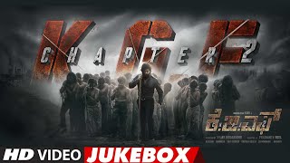 KGF Chapter 2 Video Jukebox Kannada  Rocking Star Yash  Prashanth Neel  Ravi Basrur  Hombale [upl. by Niad800]