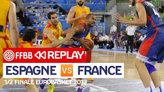 MATCH COMPLET EspagneFrance  Demifinale EuroBasket 2013 [upl. by Jewell283]