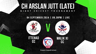 Ittehad CC VS Malik XI CC  Fourth Match  PoolA  Night1  BCCB S3  K Sports Pakistan [upl. by Rehpotisrhc323]