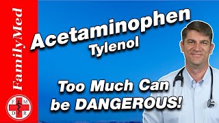 ACETAMINOPHEN  TYLENOL Can you Take Too Much [upl. by Iva]