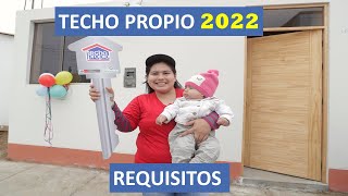 Techo propio 2022 REQUISITOS POSTULA YA [upl. by Llyrad355]