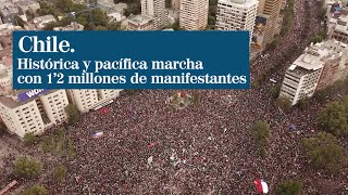 12 millones de personas histórica y pacífica marcha en Chile [upl. by Aicemed2]