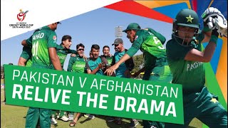 ICC U19 CWC Relive Pakistans quarterfinal win over Afghanistan [upl. by Flita]