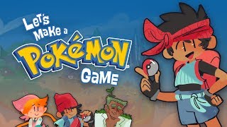 Lets Make a Pokemon Game [upl. by Yztim]