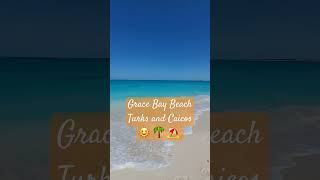 Grace Bay Beach Turks amp Caicos gracebay turksandcaicos [upl. by Nosliw123]