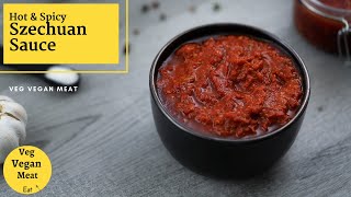 Authentic Szechuan Sauce Recipe  Homemade Schezwan Sauce Paste Recipe [upl. by Aisined]