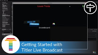 Getting Started with Titler Live Broadcast [upl. by Esinart]