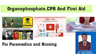 Organophosphate poisoning FIRST AID AND CPR ALL TOPICS COVERED [upl. by Dino]