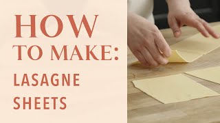 How to make fresh lasagne sheets [upl. by Metts900]