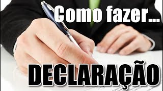 O que é Declaração e como criar [upl. by Zetrac129]