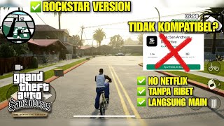 Tidak Kompatibel Main GTA SA Definitive Edition Mobile Ini Solusinya Rockstar Ver Android [upl. by Iand]