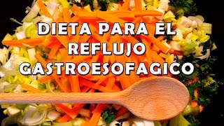 Dieta para el Reflujo Gastroesofagico alimentos Permitidos y Recomendados [upl. by Kliman]