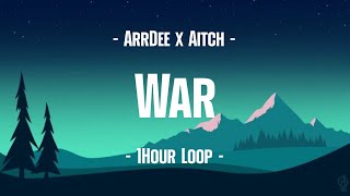 ArrDee x Aitch  War 1Hour Loop [upl. by Elimac]