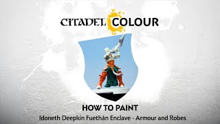 How to Paint Idoneth Deepkin Fuethán Enclave Armour and Robes [upl. by Steele]