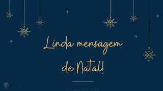 Linda mensagem de Natal [upl. by Coney306]