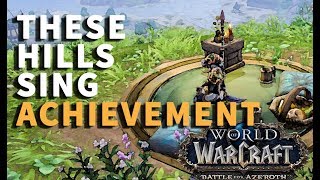 These Hills Sing WoW Achievement [upl. by Ahsirtal]