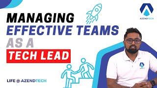 Managing EFFECTIVE TEAMS as a Tech Lead [upl. by Dorkas449]