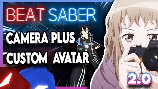 Beat Saber Custom Avatars and Camera Plus  Mod tutorial Sept 2020 [upl. by Roselba]