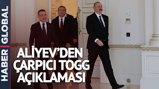 Aliyevden Çarpıcı Togg Açıklaması Sipariş Verdik Yakında Alacağız [upl. by Tunk746]