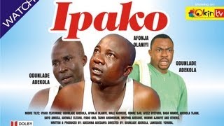 IPAKO Yoruba Nollywood Comedy Starring Odunlade Adekola [upl. by Charmaine]