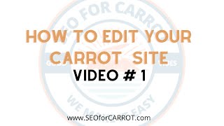 How to edit Carrot Website Pages  SEOforCarrot [upl. by Niletak]