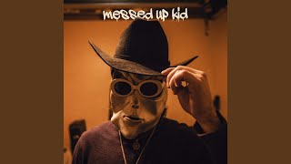 Messed Up Kid Live Preview [upl. by Howard212]