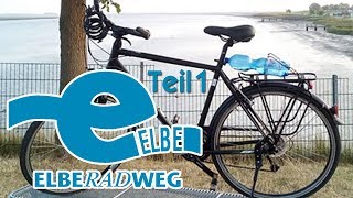 Elberadweg Teil 1  Sehr zu empfehlen [upl. by Elleiand]