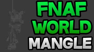 FNAF WORLD DEAD MANGLE ★ MANGLE SUICIDE in FNAF WORLD TEASER [upl. by Oliver525]