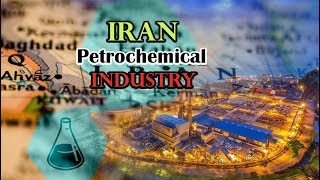 Iran Petrochemical Industry  Documentary [upl. by Blanc901]