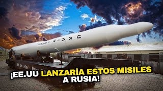 Estos son los MISILES NUCLEARES que EEUU lanzaría a Rusia de ser necesario [upl. by Chute]