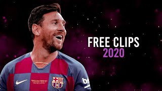 Lionel Messi • Free Clips • No Watermark • Skills amp Goals 2020 HD [upl. by Ellemaj649]