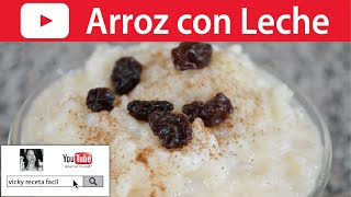 CÓMO HACER ARROZ CON LECHE  VickyRecetaFacil [upl. by Ariaec]