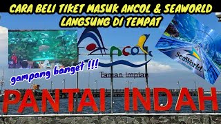 CARA BELI TIKET MASUK ANCOL DAN SEAWORLD ANCOL [upl. by Levey981]