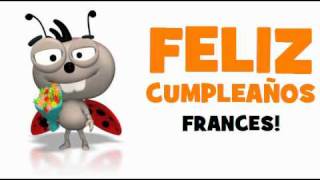 FELIZ CUMPLEAÑOS FRANCES [upl. by Ardelis]