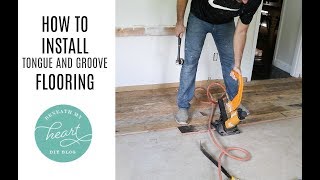 How to Install Tongue and Groove Flooring [upl. by Atinihs988]