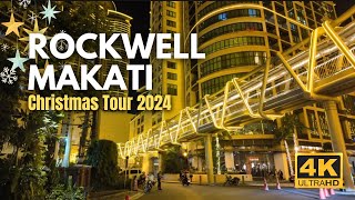 Experience The Enchanting Christmas Lights At ROCKWELL MAKATI  Nighttime Stroll  4K  Philippines [upl. by Barbabas]