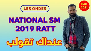 2 BAC Biof  Les Ondes National SM 2019 Ratt Exercice  Correction  Prof Noureddine [upl. by Milburn]