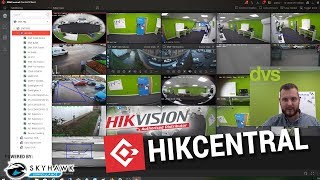 HIKVISION HIKCENTRAL HOW TO GUIDE [upl. by Hserus]