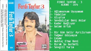 Ferdi Tayfur  3 Full Albüm 1976 Uzelli [upl. by Stanfill]