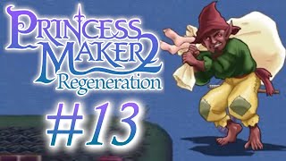 Princess Maker 2 Regeneration Part 13 Negotiating with Kidnappers [upl. by Ltsyrk]