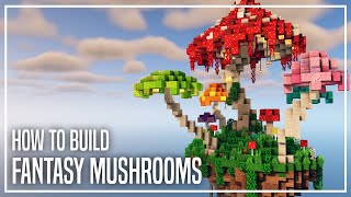 How to Build Fantasy Mushrooms in Minecraft [upl. by Jd]