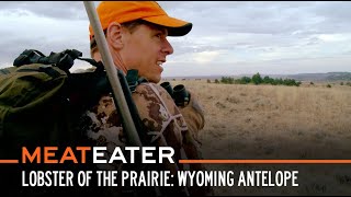 Lobster of the Prairie Wyoming Antelope  S6E03  MeatEater [upl. by Enilada]