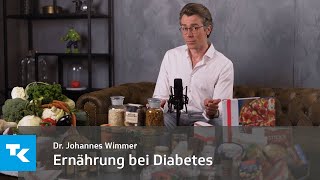 Ernährung bei Diabetes I Dr Johannes Wimmer [upl. by Noram]