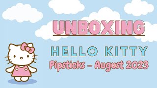 UNBOXING Pipsticks August 2023 Hello Kitty amp Friends Monthly Sticker Club Subscription [upl. by Yanahs211]