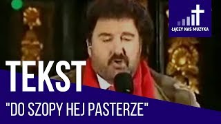 Do szopy hej pasterze  Krzysztof Krawczyk TEKST [upl. by Alliuqa]