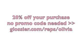 Glossier Promo Code [upl. by Claudetta]