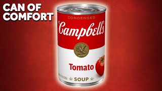 How Campbells Soup Has Stood The Test of Time [upl. by Ellatsirhc889]